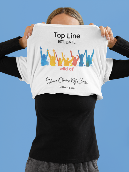 Wild AF Custom Party Tee – Personalized Group Shirt with Wheel of Dare QR Code, Bachelorette & Girls’ Weekend