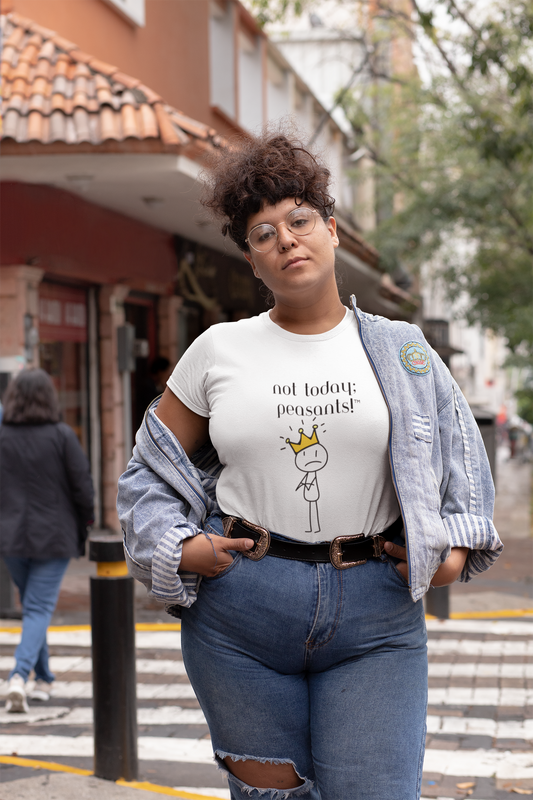 Not Today, Peasants Tee – Pour Decisions Party Shirt with Wheel of Dare QR Code Game